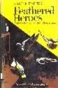 Click to enlarge. Feathered Heroes jacket cover.